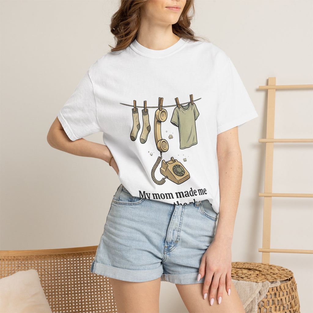T-Shirt — 'My Mom Made Me Hang Up The Phone' Retro Phone Clothesline Tee