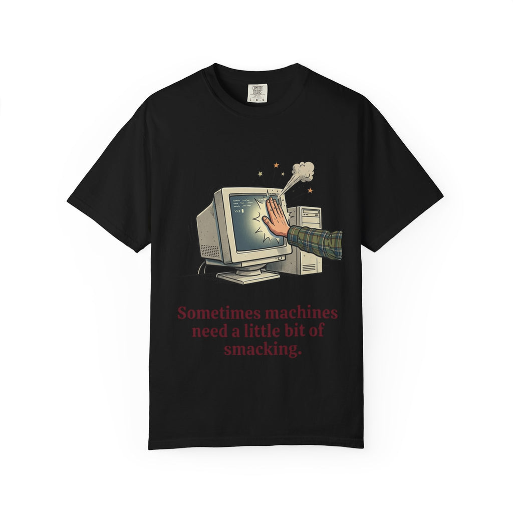 Sometimes Machines Need a Little Bit of Smacking — CRT Tee