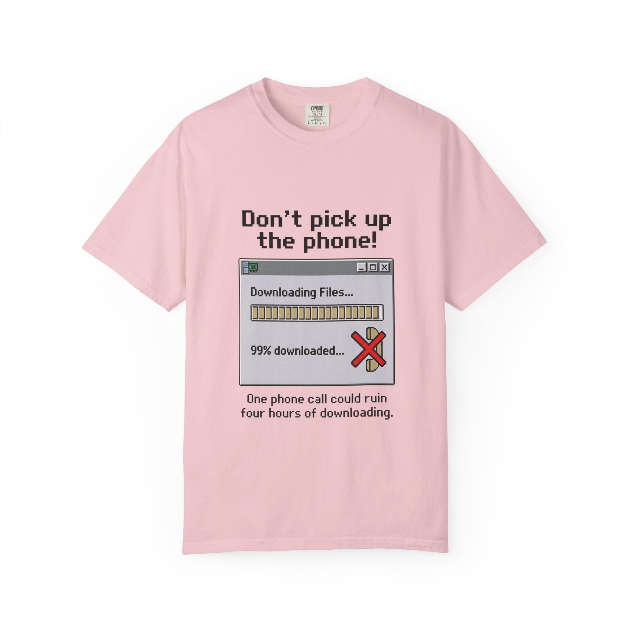 Don't Pick Up The Phone! — Dial-Up Tee