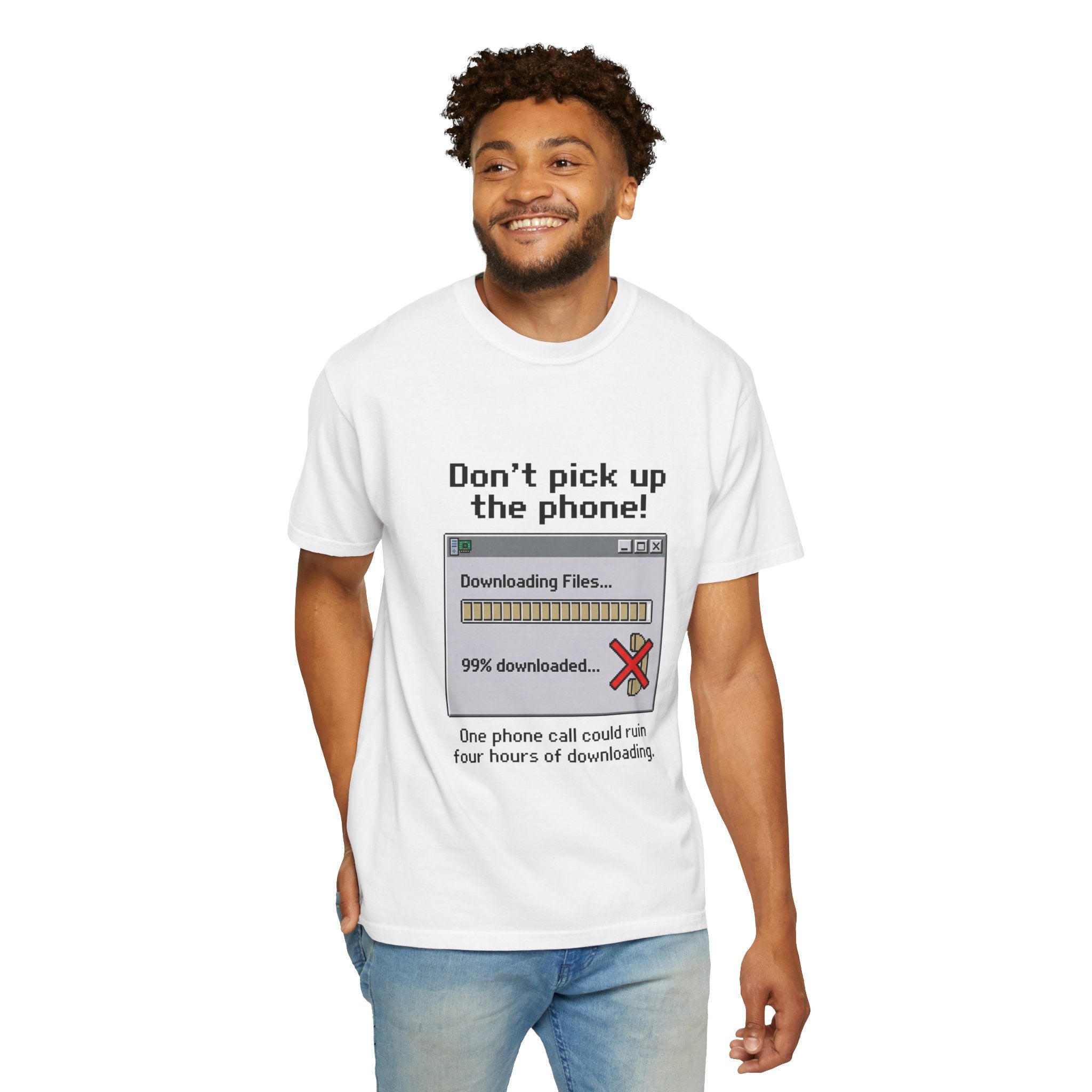 Don't Pick Up The Phone! — Dial-Up Tee